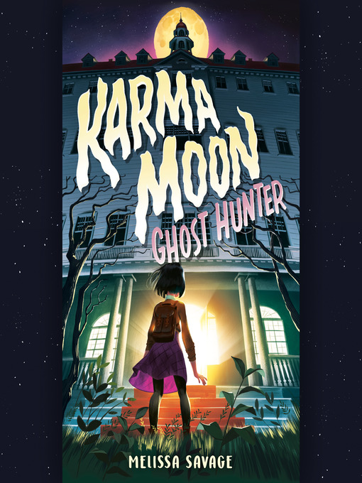 Title details for Karma Moon by Melissa Savage - Available